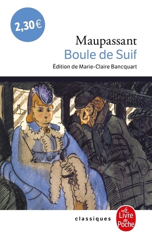 Boule de Suif  - nouvelles