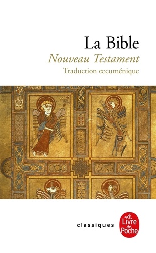 La Bible  - Nouveau Testament
