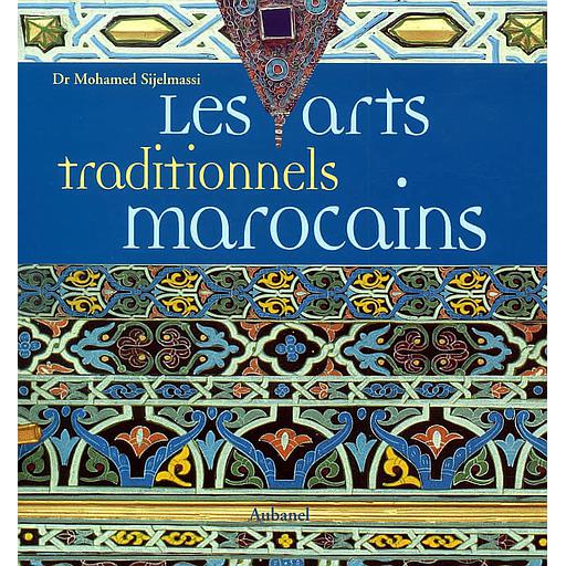 Les arts traditionnels marocains