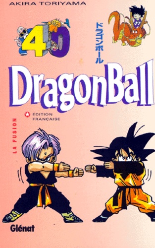 Dragon Ball Tome 40 - La fusion
