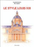 Le style Louis XIII