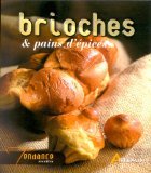 Brioches &amp; pains d'épices