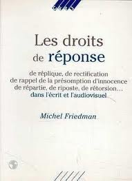 Les Droits de réponse, de réplique, de rectification...