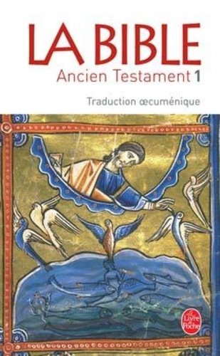 La Bible  - Tome 1, Ancien Testament (Traduction oecuménique)