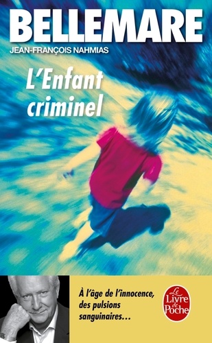L'enfant criminel