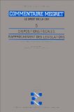 Commentaire Mégret 5 : dispositions fiscales : repprochement des législations