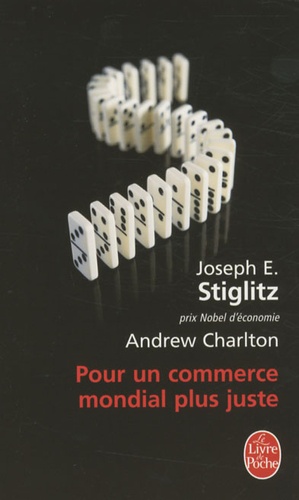 Pour un commerce mondial plus juste  - Comment le commerce peut promouvoir le développement