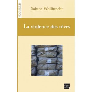 La violence des rêves