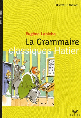 La Grammaire suivi de L'Anglais tel qu'on le parle de Tristan Bernard