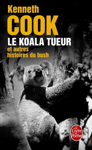 Le Koala tueur et autres histoires du bus