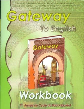 Gateway to english WB 1e Bac