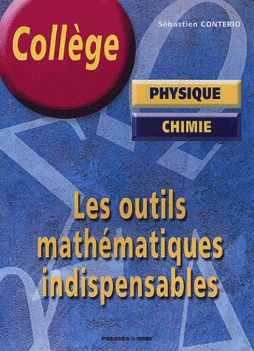 Les outils mathématiques indispensables à la physique-chimie au collège