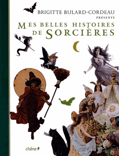 Mes belles histoires de sorcières