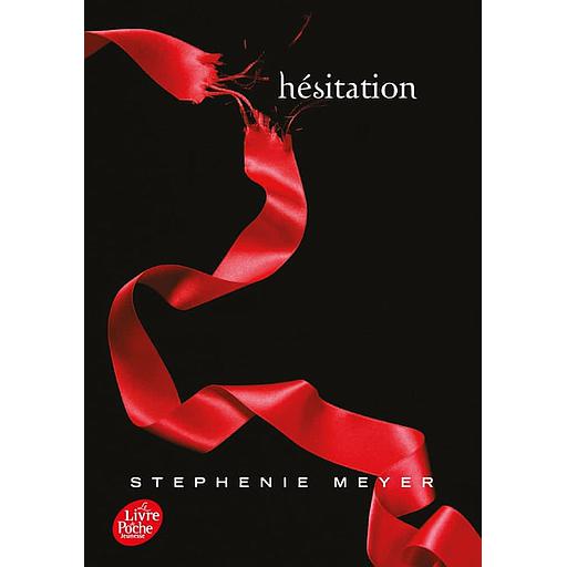 Twilight Tome 3 - Hésitation