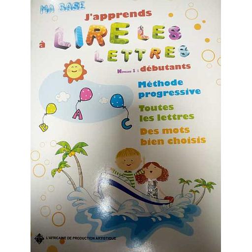J'apprends à lire les lettres- niveau 1 débutants