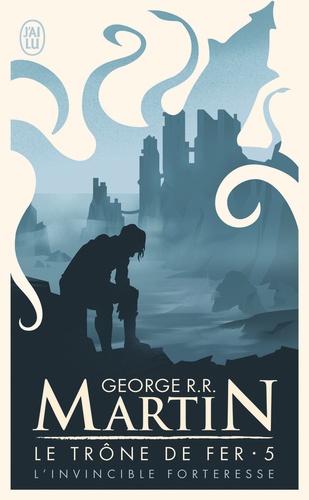 Game of Thrones Le trône de fer Tome 5 - L'invincible forteresse