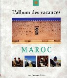 Maroc -album des vacances-