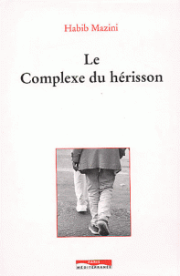 Le complexe du hérisson