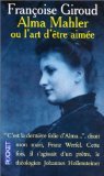 Alma Mahler ou l'art d'être aimée