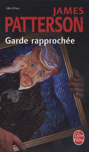 Garde rapproché