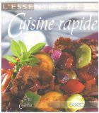 L'essentiel de la cuisine rapide