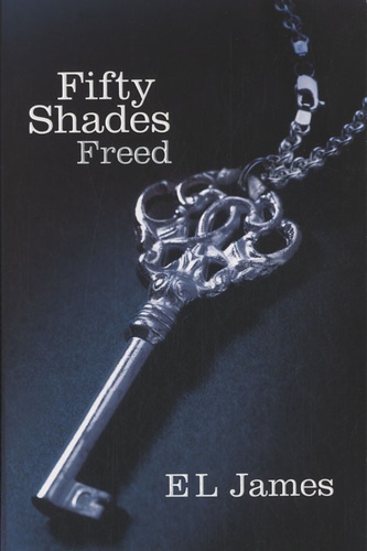 Fifty Shades Book 3 - Freed