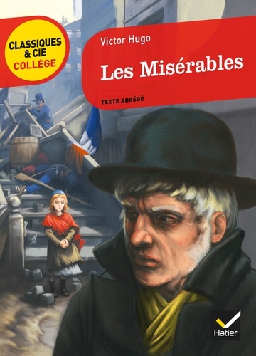 Les Misérables (Classique & Cie Collège)
