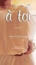 A toi - Poèmes
