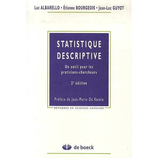 Statistique descriptive  - Un outil pour les praticiens-chercheurs