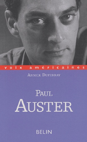 Paul Auster. Les ambiguïtés de la négation