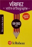 Vérifiez votre orthographe