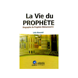 حياة النبي صلى الله عليه وسلم فرنسي La vie du Prophète