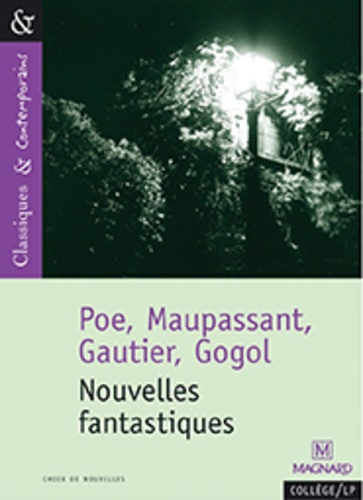 Nouvelles fantastiques - Classiques & Contemporains