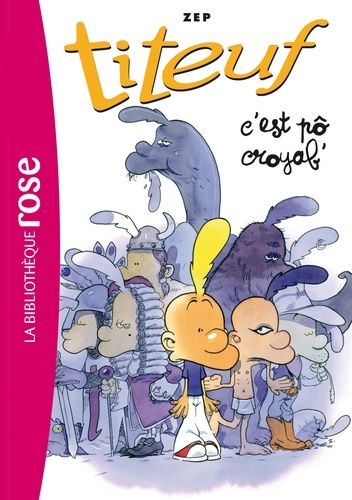 Titeuf Tome 2 - C'est po croyab'