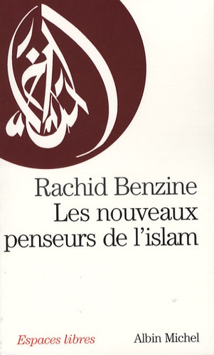 Les nouveaux penseurs de l'Islam