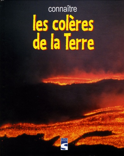 Les colères de la Terre