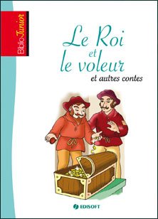 Biblio junior : Le roi et le voleur