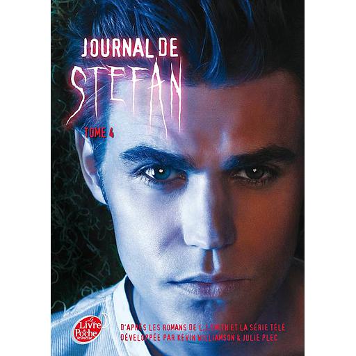Journal de Stefan Tome 4