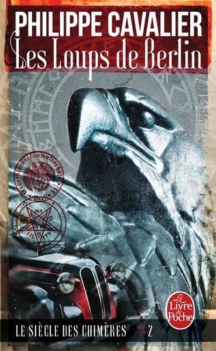 Le Siècle des chimères Tome 2