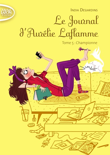 Le Journal d'Aurélie Laflamme Tome 5 - Championne