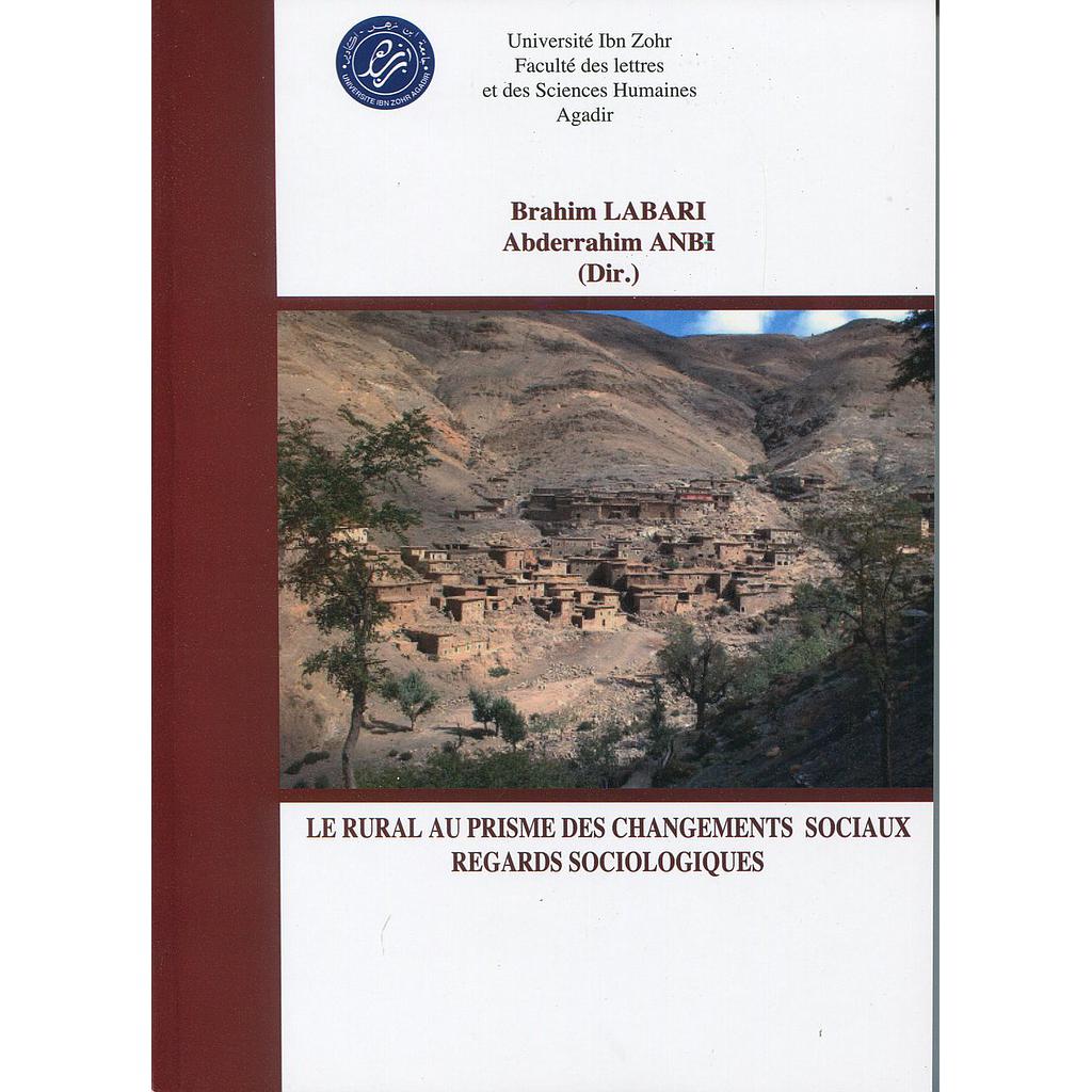 Le Rural au prisme des changements sociaux regards sociologiques