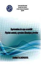 Représentations du corps en tachelhit Polysémie nominale, expressions idiomatiques, proverbes
