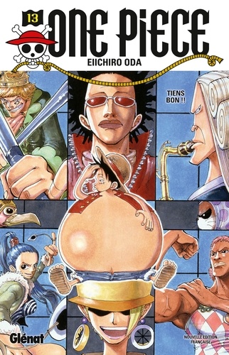 One Piece Tome 13 Tiens bon!!