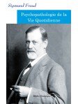 Psychopathologie de la Vie Quotidienne