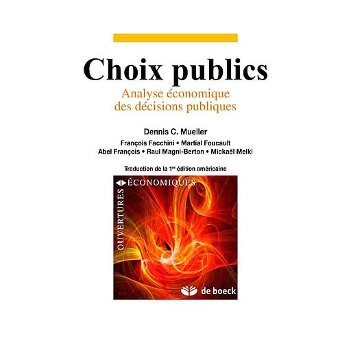 Choix publics  - Analyse économique des décisions publiques