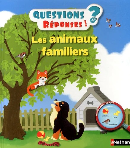 Les animaux familiers Questions/Réponses