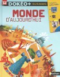 Dokéo + Monde d'aujourd'hui
