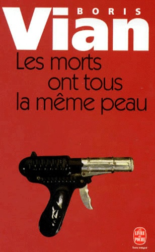 Les morts ont tous la même peau