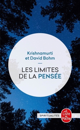 Les Limites de la pensée  - Discussions