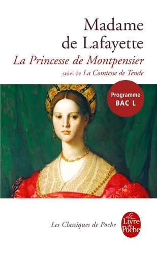 La princesse de Montpensier suivi de La comtesse de Tend